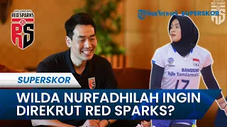 Bukan Megawati, Pelatih Red Sparks Ngaku Kesengsem Pevoli Indonesia Ini: WILDA NURFADHILAH DIREKRUT?