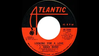 1972 HITS ARCHIVE: Looking For A Love - J. Geils Band (mono 45)