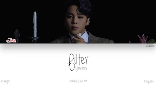 [HAN|ROM|ENG] BTS (Jimin (지민)) - Filter (Color Coded Lyrics)