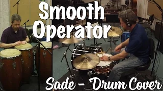 Sade - Smooth Operator Drumset, Congas, & Cabasa Cover