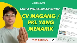 Cara Membuat CV Magang/PKL Tanpa Pengalaman Kerja | 100% Diterima