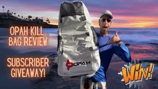 #OPAH Kayak #KillBag #Review & A New #Giveaway For The Subscribers!