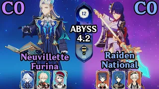 C0 Neuvillette Furina Carry And C0 Raiden National | Spiral Abyss 4.2 - floor 12 9 stars