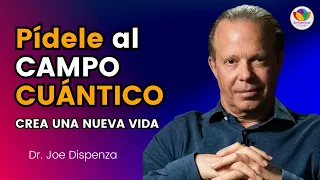 🟢 MEDITACIÓN PÍDELE al CAMPO CUANTICO 2023🟢 | 💫 De las enseñanzas del Dr. Joe Dispenza en español 💫