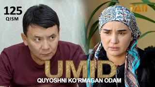 Umid | Умид 125-qisim