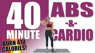 40 Minute Abs and Cardio Workout 🔥Burn 470 Calories!🔥