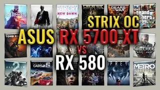 ASUS RX 5700 XT Strix OC vs RX 580 Benchmarks | Gaming Tests Review & Comparison | 59 tests