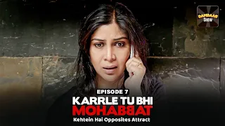 Ma'am karan khanna ने आपके लिए Note भेजा है | Karrle Tu Bhi Mohabbat | S1| Ep07 |Ram Kapoor & Sakshi