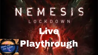 Nemesis Live Playthrough with Colin