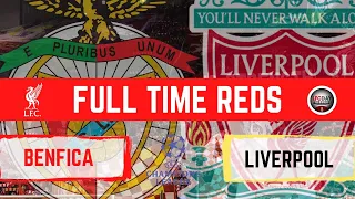 Benfica 1 Liverpool 3 | Full Time Reds | LFC Daytrippers