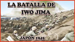 Iwo Jima - La batalla mas difícil de los marines en la Segunda Guerra Mundial