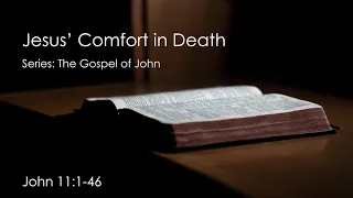 Jesus' Comfort in Death