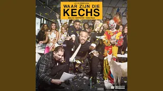 Waar Zijn Die Kechs (feat. Bartofso, Yung Felix)