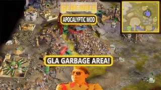 GLA GARBAGE AREA! C&C Generals Zero Hour Apocalyptic mod.