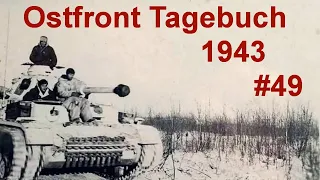 Eastern Front diary of a tank gunner January 1943 part 49