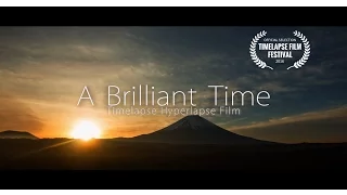 A Brilliant Time | Timelapse Hyperlapse Film 4K