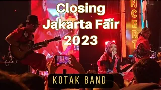 "Closing Jakarta Fair" Kotak Band at Jakarta Fair 16 Juli 2023