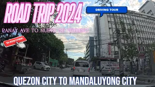 DRIVING TOUR 2024 | QUEZON CITY TO MANDALUYONG CITY 🇵🇭