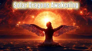 Extreme Solar Events Continue... Solar Dragons Awakening 🕉 Returning to Waters of Life! Compassion