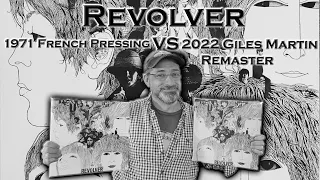 The Beatles Revolver comparison between a 1971 French Pressing and 2022's Giles Martin Remaster.