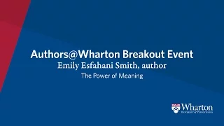 Emily Esfahani Smith on Crafting a Life that Matters