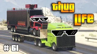 GTA 5 ONLINE : THUG LIFE AND FUNNY MOMENTS (WINS, STUNTS AND FAILS #61)