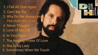 DAN HILL GREATEST HITS | DAN HILL PLAYLISTS