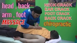 ASMR  MASSAGE =chiropractic=neck crack=foot crack=ear crack=back crack=HEAD,FOOT ,BACK ,ARM MASSAGE