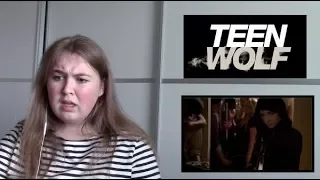 Teen W olf season 2 episode 9 REACTION PART 1