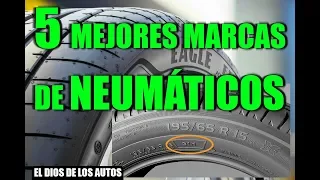 5 MEJORES MARCAS DE NEUMÁTICOS