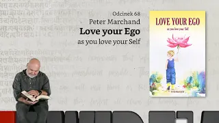 Niewidzialne książki: #68: Peter Marchand, Love your Ego