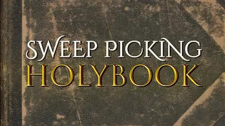 Sweep Picking Holybook: Top 10 Sweep Picking Songs