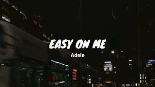 Easy On Me - Adele Lyrics (Cover By Lloyiso)