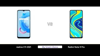 realme C11 2021 VS Redmi Note 9 Pro | My Smart Choice