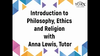 Virtual Taster Days - Introduction to Philosophy, Ethics and Religion