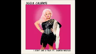 Jiggly Caliente - I Don't Give A Fuck ft. Sharon Needles (Official Audio)