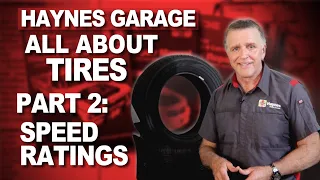 Tires 101 | How To Choose Tire Type | Tire Speed Ratings- Part 2