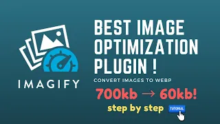 Imagify WordPress Plugin Settings Tutorial 2024 - Best of WordPress Image Compression Plugins?