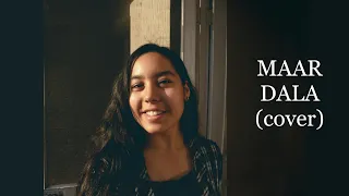 Maar Dala (Devdas) Cover