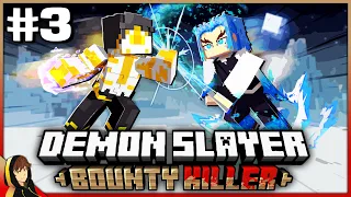 UPPER RANK & NEW SLAYERS!?! | Demon Slayer: Bounty Killer [#3] - Minecraft