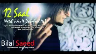 Bilal Saeed 12 Saal Official video [H.D]