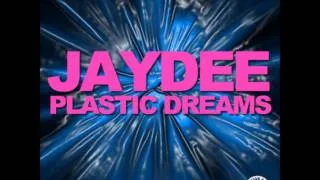 Jaydee - Plastic Dreams (Original Long Version - HQ)