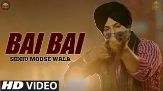 22 - 22 Kehndi Duniya : ( Bai Bai ) Sidhu Moosewala feat Gulab Sidhu