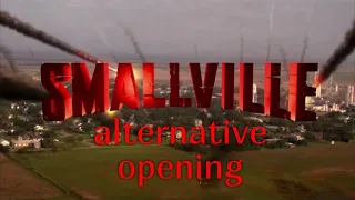 Smallville opening alternative (season 4)