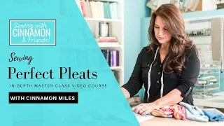 Sewing Perfect Pleats Course Overview