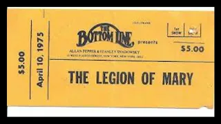 Legion of Mary - Bottom Line New York 10/04/1975
