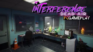 Interference: Dead Air Gameplay (PC)