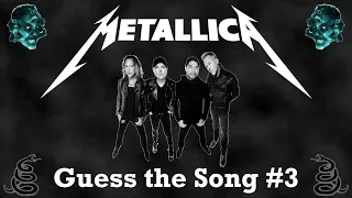 Guess the Song - Metallica #3 | QUIZ