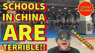 Schools In China Are Terrible!! Or Are They.... Let's Take A Closer Look!!