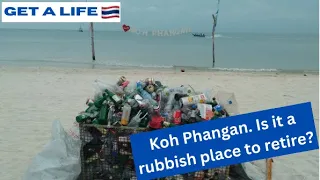 KOH PHANGAN 🇹🇭 Would we retire here? This is my opinion! Ep11